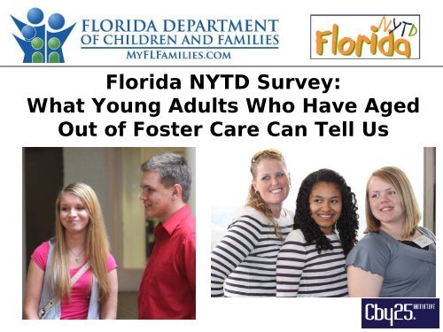 Florida NYTD Survey: What Young Adults Who Have Aged Out of ...