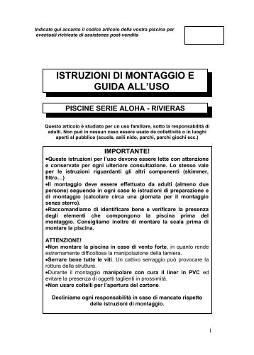 ISTRUZIONI DI MONTAGGIO E GUIDA ALL'USO