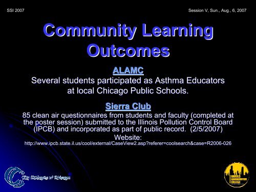 The Learning Community and Community Learning - SENCER