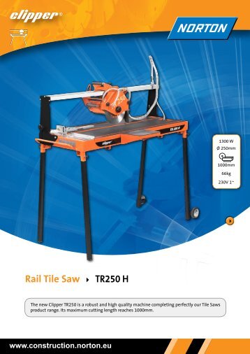 Rail Tile Saw TR250 H - Norton Construction Products