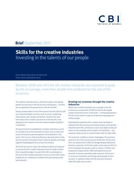 Skills for the creative industries Investing in the talents of our CBI