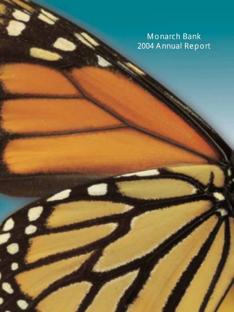 Monarch Bank 2004 Annual Report