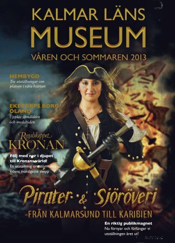 En utställning om stormakts- tidens mäktigaste skepp - Kalmar läns ...