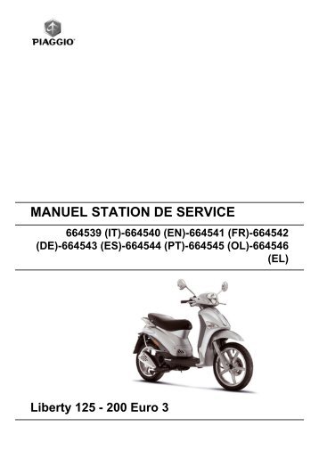 MANUEL STATION DE SERVICE Liberty 125 - 200 Euro 3