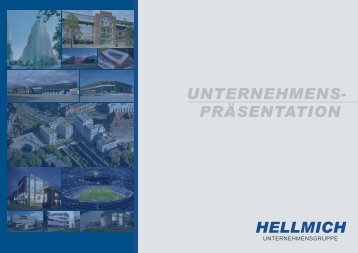 UNTERNEHMENS- PRÃ„SENTATION- HELLMICH