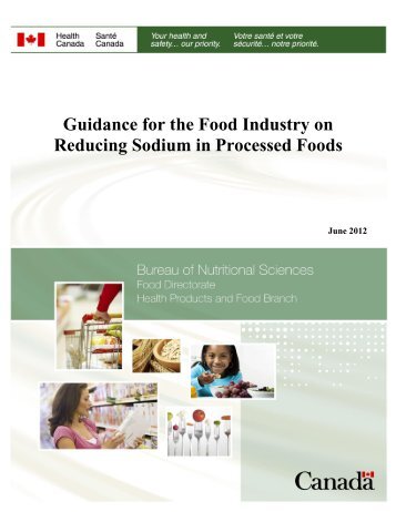 Guidance for the Food Industry on Reducing Sodium in Processed ...