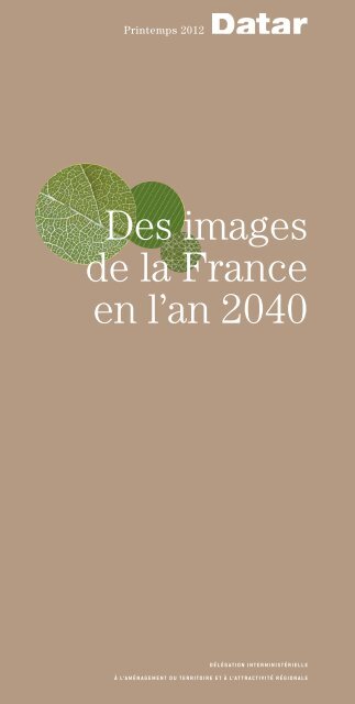Des images de la France en l'an 2040 - Datar