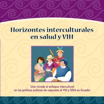 Horizontes interculturales en salud y HIV - Family Care International