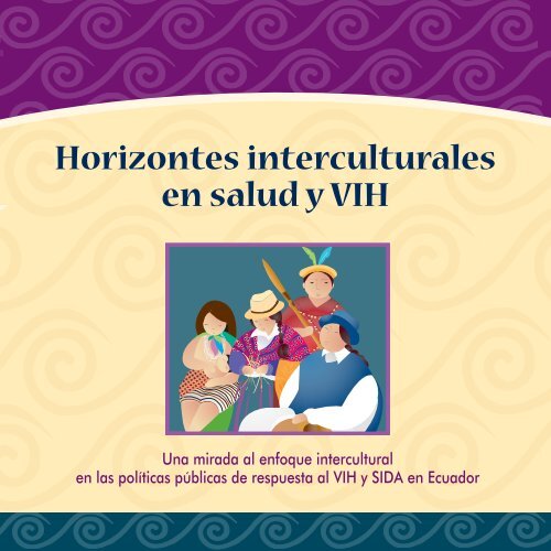 Horizontes interculturales en salud y HIV - Family Care International