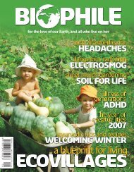 BIOPHILE 16 â JUNE/JULY 2007 R25 - Biophile Magazine