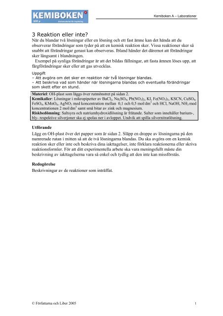 3 Reaktion eller inte?