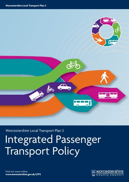 Integrated Passenger Transport Policy - Worcestershire County ...
