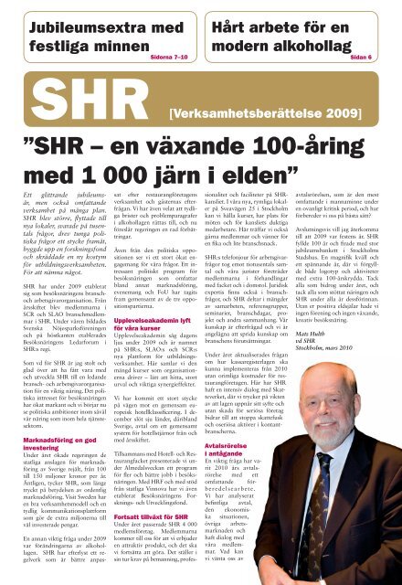 SHR – en växande 100-åring med 1 000 järn i elden” - Visita