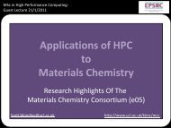 Applications of HPC to Materials Chemistry - EPCC