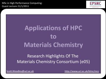Applications of HPC to Materials Chemistry - EPCC