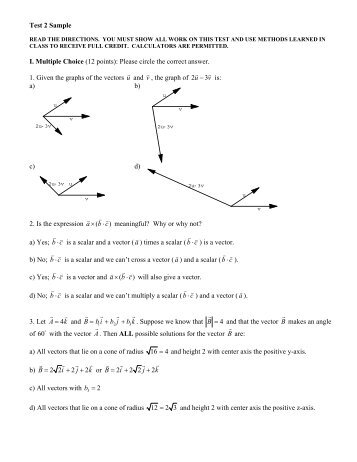 Test 2 Sample I. Multiple Choice (12 points): Please circle the ...