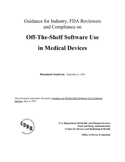 Guidance for Off-The-Shelf Software Use in Medical Devices