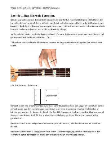 Bas-ide 1. Bas fills/solo i stopkor. - Sammenspilsledelse
