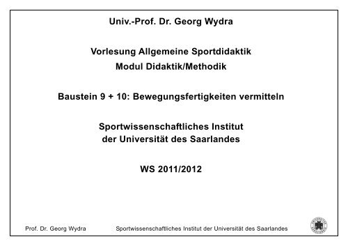 Univ.-Prof. Dr. Georg Wydra Vorlesung Allgemeine Sportdidaktik ...