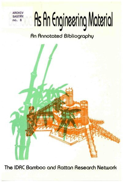 Bamboo As Engineering Material Idl Bnc Idrc International
