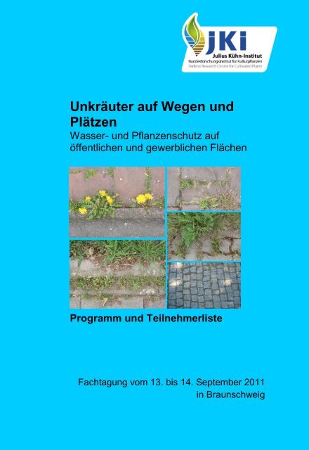 Unkräuter auf Wegen und Plätzen - Julius Kühn-Institut