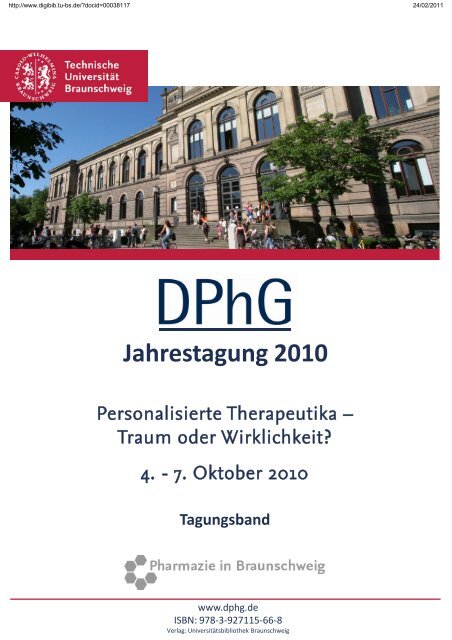 DPhG Jahrestagung 2010. Personalisierte Therapeutika - Traum ...