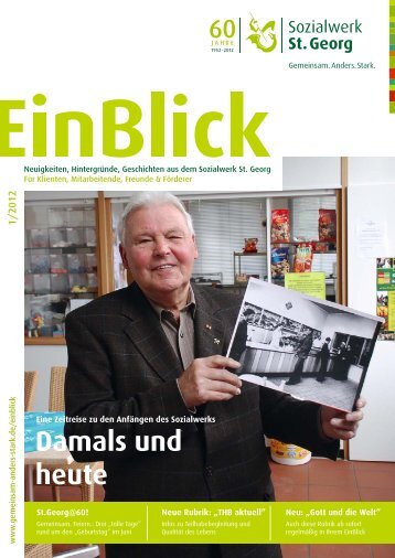 "EinBlick", Heft 1/2012, mit dem Blickpunkt - Sozialwerk St. Georg