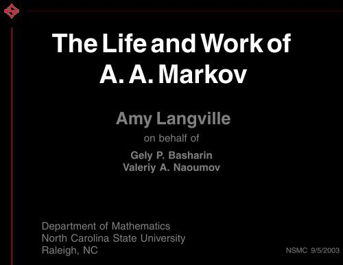 The Life and Work of A. A. Markov