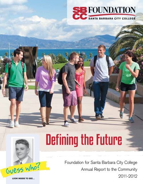 to read the SBCC Foundation 2012 - Foundation for Santa Barbara ...