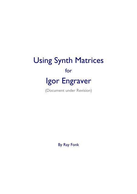 Igor_Synth_Matrices.pdf - Igor Engraver