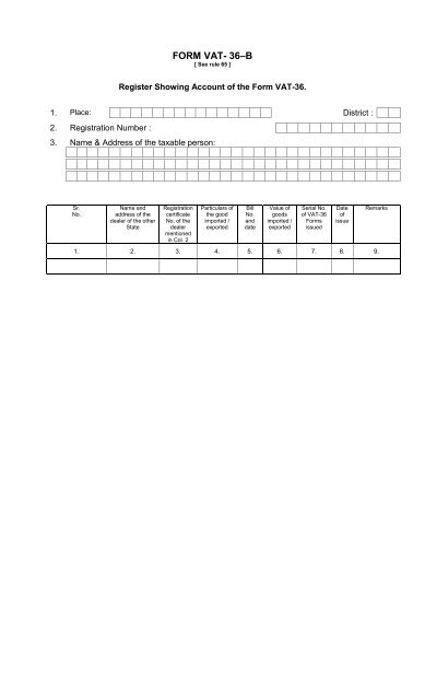 Form VAT 36 (See rule 64 and 65) Declaration for transport of goods ...