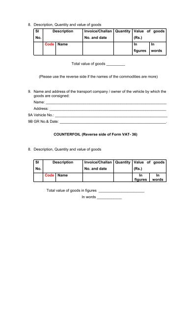 Form VAT 36 (See rule 64 and 65) Declaration for transport of goods ...