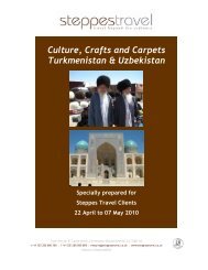 Culture, Crafts and Carpets Turkmenistan ... - Steppes Travel