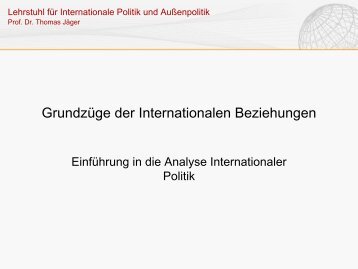 Meinungs - Lehrstuhl fÃ¼r Internationale Politik und AuÃenpolitik