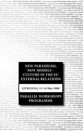 New Paradigms, New models – CUltUre iN the eU exterNal ...