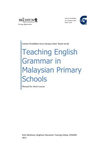 Teaching English Grammar in Malaysian Primary Schools