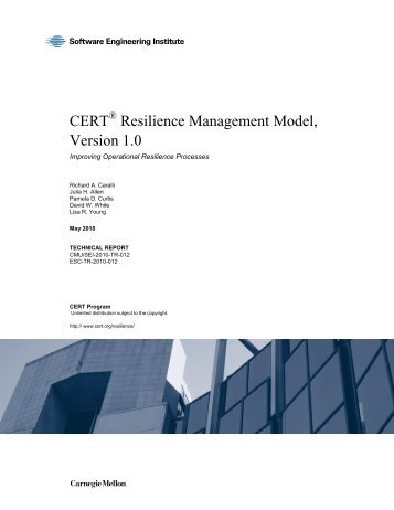 CERT Resilience Management Model, Version 1.0