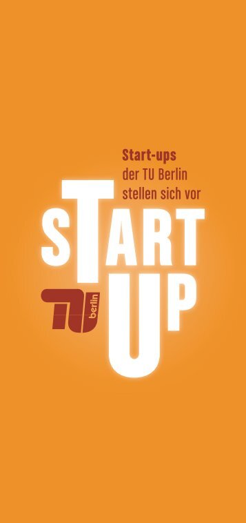 TU Start-up Booklet in deutsch (PDF, 5,5 MB) - GrÃ¼ndungsservice ...