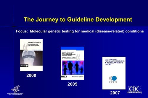 OECD Guidelines for Quality Assurance in Molecular Genetic Testing