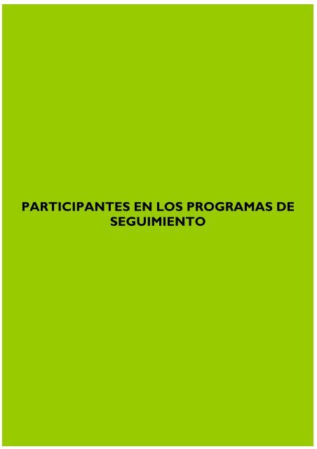 PARTICIPANTES EN LOS PROGRAMAS DE SEGUIMIENTO