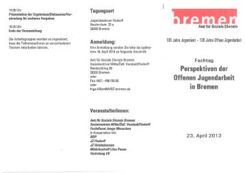 Flyer zur Veranstaltung (pdf, 773.7 KB) - Jugendwegweiser - Bremen