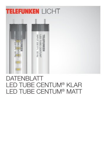 Datenblatt LED-Tubes CENTUM - Wiled.de