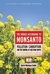 The world according to Monsanto : pollution, corruption, and