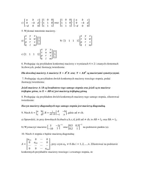 Zadania nr 8 Matematyka 75 Macierze, dziaÃ…Â‚ania na macierzach 1 ...