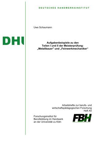FBH Arbeitsheft Metallbauer Feinwerkmechaniker - Bildungskongress