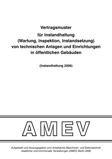 Instandhaltung 2006 Teil A Vertragsmuster - Arbeitskreis Maschinen