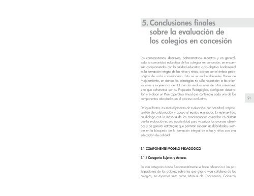 Resultados de la III fase de evaluaciÃ³n a colegios en concesiÃ³n - IDEP