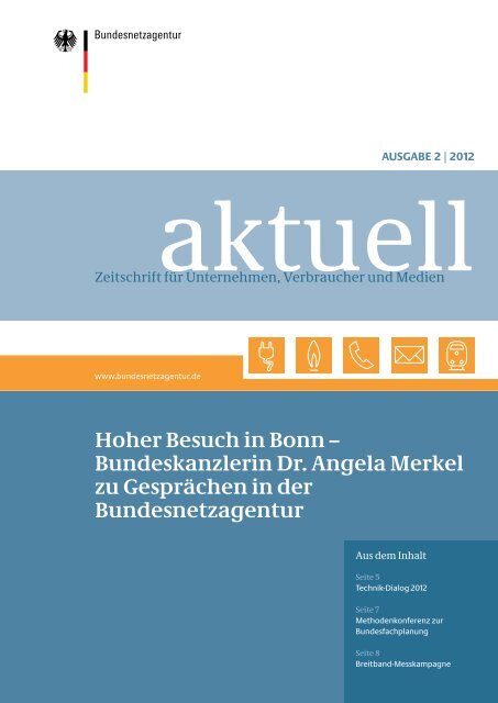 Hoher Besuch in Bonn – Bundeskanzlerin Dr. Angela Merkel zu ...