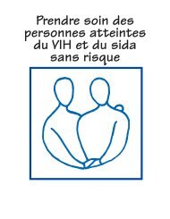 Prendre soin des personnes atteintes du VIH et du sida ... - CATIE