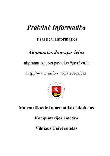 PraktinÄ Informatika - Matematikos ir Informatikos fakultetas ...